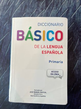 Diccionario Básico de la lengua española. Prima...