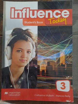 INFLUENCE TODAY 3 Student's book: libro de text...