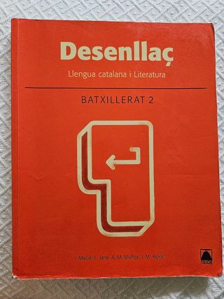 Desenllaç. Llengua catalana i literatura 2. Bat...