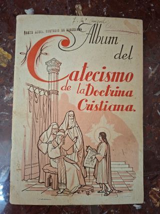 Catecismo Cristiano: Álbum de Cromos año 1940