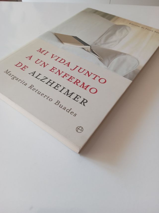 Mi vida junto a un enfermo de Alzeheimer