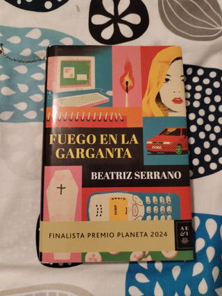 Fuego en la garganta: Finalista Premio Planeta ...
