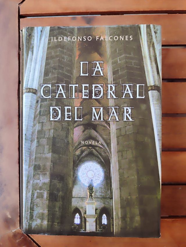La Catedral del Mar - Ildefonso Falcones