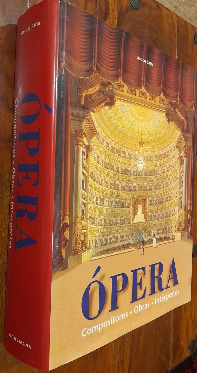 Opera: Compositores, Obras, Intérpretes, Teatro