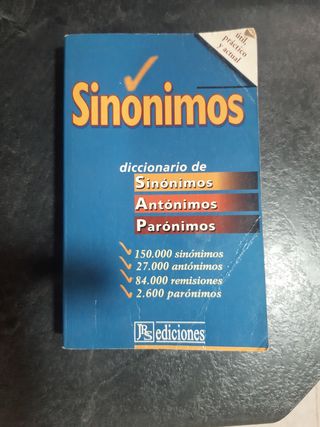 Diccionario de Sinonimos y Antonimos (Spanish E...