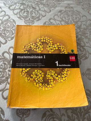 Matemáticas I. 1 Bachillerato. Savia