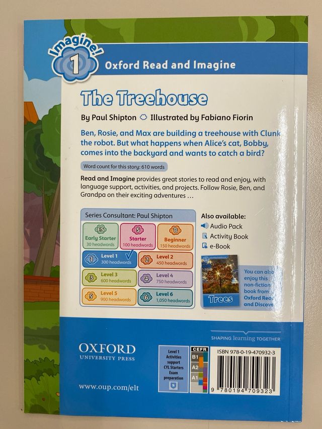 Oxford Read and Imagine: Level 1: The Treehouse