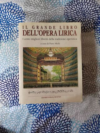 Il Grande Libro dell'Opera Lirica