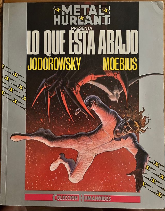 METAL HURLANT - LO QUE ESTÁ ABAJO
3a PARTE