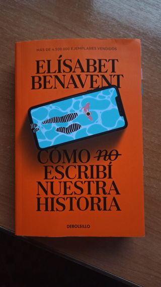Cómo (no) escribí nuestra historia
