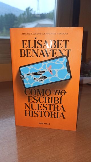 Cómo (no) escribí nuestra historia