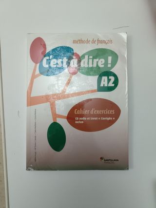 C'EST A DIRE A2 EXERCICES+CD+CORRIGES