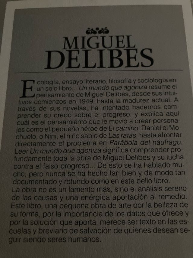 Un Mundo Que Agoniza
Miguel Delibes