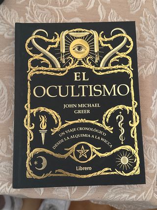 OCULTISMO: UN VIAJE CRONOLOGICO DESDE LA ALQUIM...