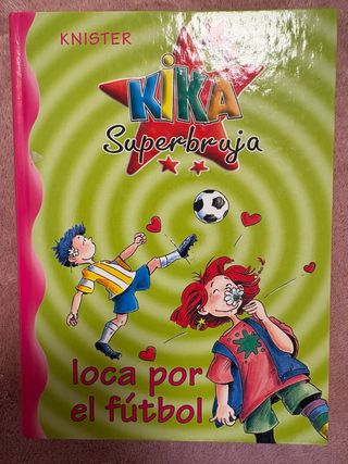 Kika Superbruja loca por el fútbol