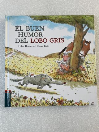 Libro infantil El buen humor del lobo gris