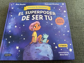 El superpoder de ser tú: 6 cuentos para cultiva...