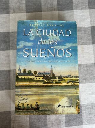 La ciudad de los sueños (Novela Historica) (Spa...