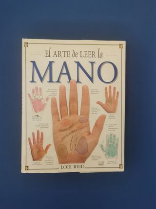 El arte de leer la mano. Lori Reid