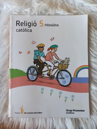 RELIGIO CATÓLICA 5 PRIMARIA ELS CAMINS DEL SABER