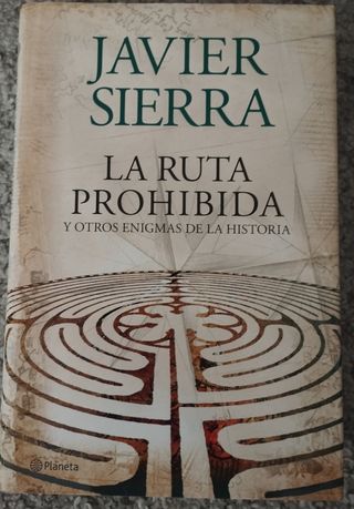 La ruta prohibida y otros enigmas de la Historia