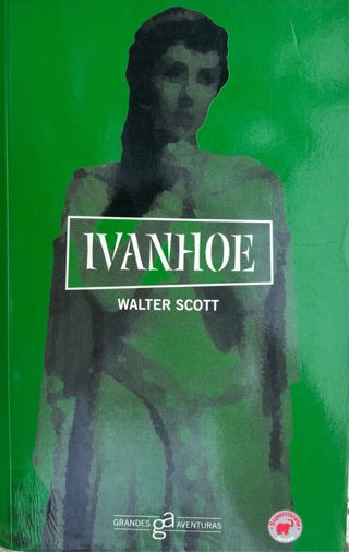 Ivanhoe - Walter Scott