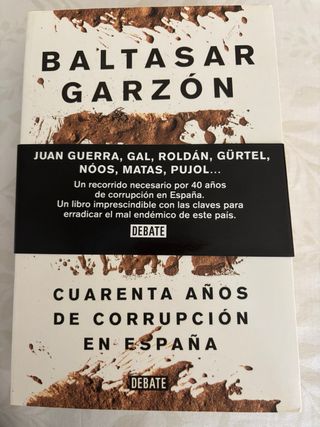 Cuarenta años de corrupción en España