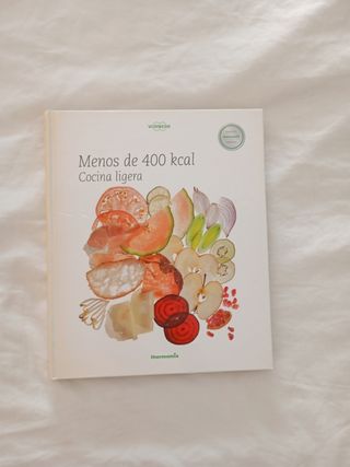 Menos de 400 kcal : cocina ligera