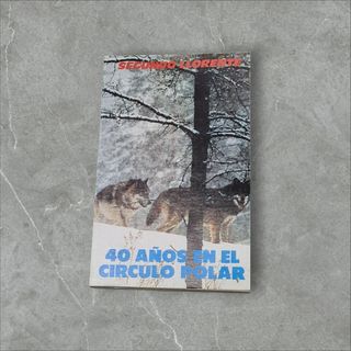 Cuarenta años en el Círculo Polar