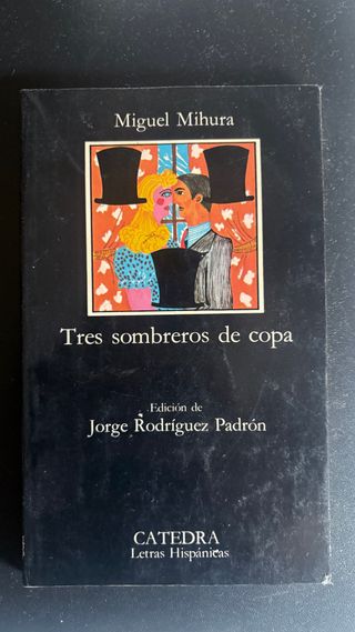 Tres Sombreros de Copa (Letras Hipanicas) (Span...