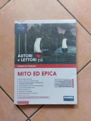 Autori E Lettori Più. con Mito Ed Epica. per la...