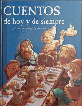 Cuentos De Hoy Y De Siempre