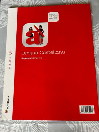 libro 2° trimestre Lengua 5 primaria Santillana
