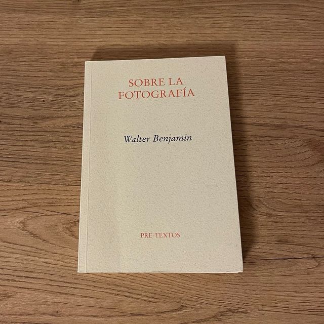 Sobre la fotografía, Walter Benjamin