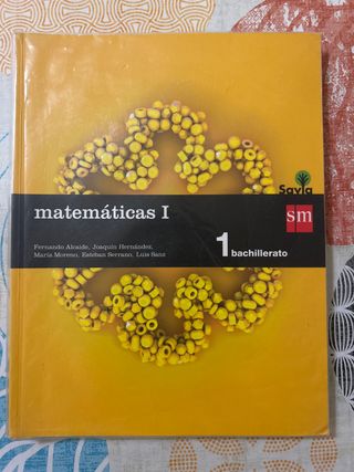 Matemáticas I. 1 Bachillerato. Savia