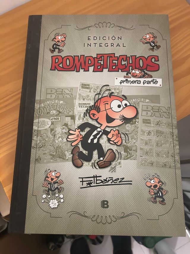 Rompetechos (edición integral: primera parte): ...