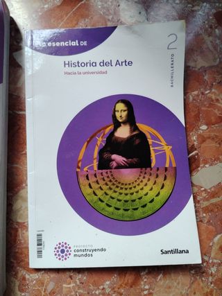 HISTORIA DEL ARTE 2 BTO CONSTRUYENDO MUNDOS