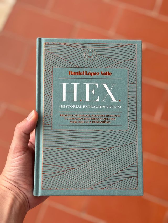 HEX (Historias extraordinarias): Proezas olvida...