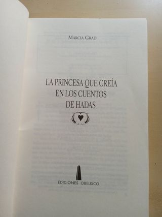La princesa que creía en cuentos de hadas (Span...