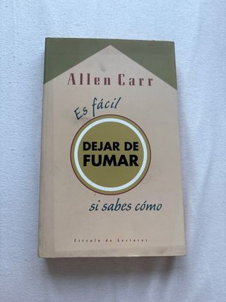 Allen Carr Es Facil Dejar De Fumar Si Sabes Como