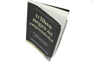 El libro negro del emprendedor: No digas que nu...