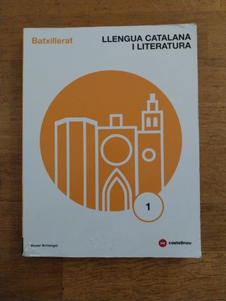 LLENGUA CATALANA I LITERATURA 1r Batxillerat