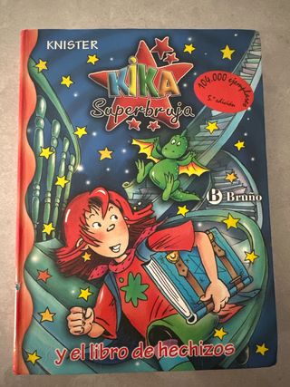 Kika Superbruja y el libro de hechizos (Kika Su...
