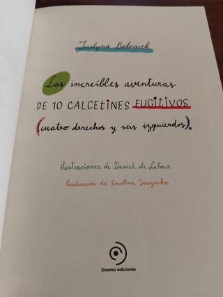 Las asombrosas aventuras de los calcetines fugi...