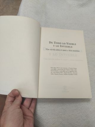 De Todo lo Visible y lo Invisible: Una novela s...