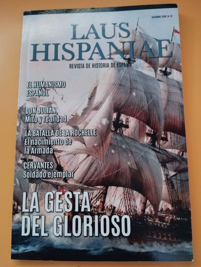 Laus Hispaniae. La gesta del glorioso