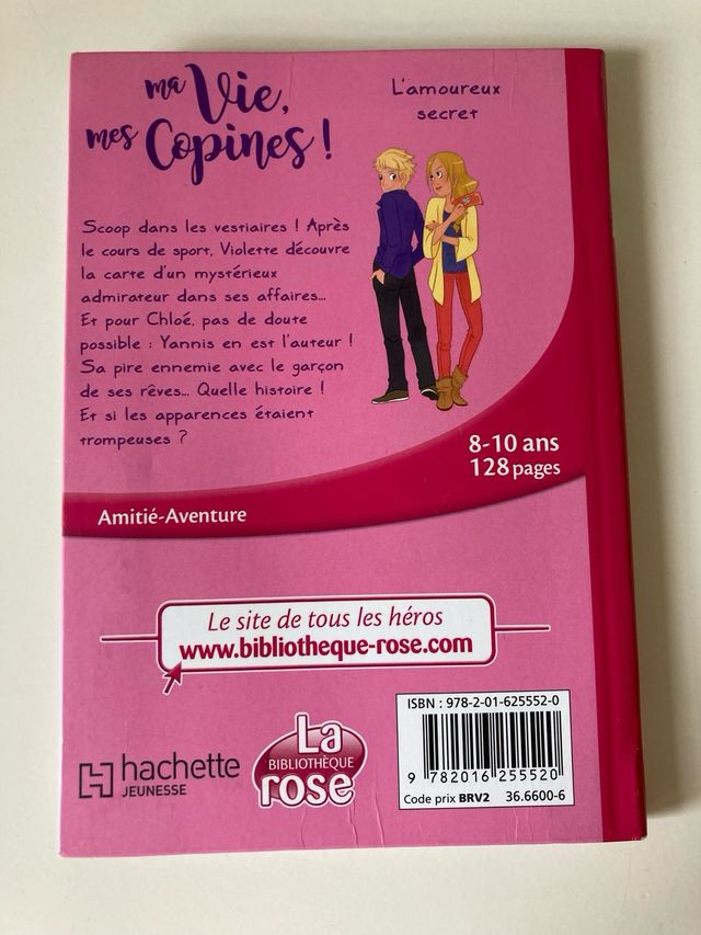 Ma vie, mes copines 05 - L'amoureux secret (Ma ...