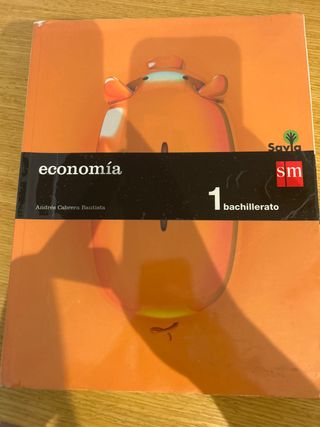 Economía. 1 Bachillerato. Savia (Spanish Edition)
