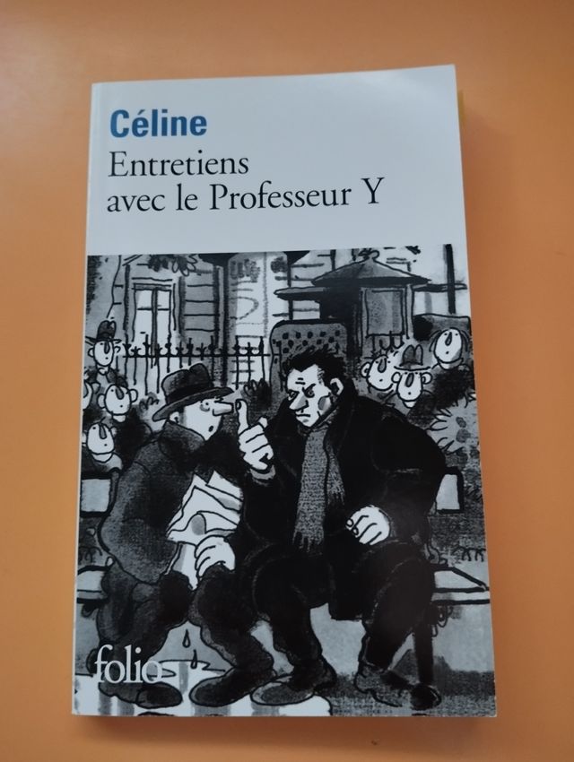 Entretiens avec le professeur Y - Céline