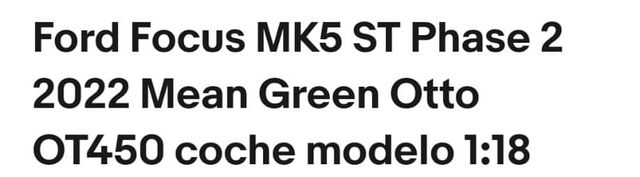 Ford Focus ST MK5 1/18 Otto